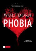 phobia-wulf dorn-9788415945949 phobia-wulf dorn-9788415945949