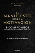 el manifiesto por la motivacion-brendon burchard-9788416029549 el manifiesto por la motivacion-brendon burchard-9788416029549