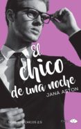 el chico de una noche-jana aston-9788416223749 el chico de una noche-jana aston-9788416223749