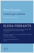 l amor que molesta-elena ferrante-9788416259649 l amor que molesta-elena ferrante-9788416259649