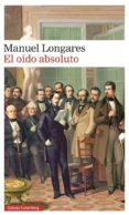 el oído absoluto-manuel longares-9788416495849 el oído absoluto-manuel longares-9788416495849