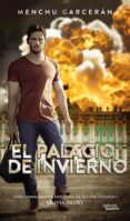 el palacio de invierno (ebook)-menchu garceran-9788416580149 el palacio de invierno (ebook)-menchu garceran-9788416580149