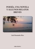 poesia, una novela y algunos relatos breves (ebook)-9788416717149 poesia, una novela y algunos relatos breves (ebook)-9788416717149