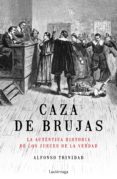 caza de brujas-alfonso trinidad-9788417371449 caza de brujas-alfonso trinidad-9788417371449
