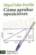 como aprobar oposiciones-miguel salas parrilla-9788420658049 como aprobar oposiciones-miguel salas parrilla-9788420658049