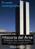historia del arte (vol. 4): el mundo contemporaneo-juan antonio ramirez-9788420694849 historia del arte (vol. 4): el mundo contemporaneo-juan antonio ramirez-9788420694849