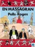 en massagran i els pells-roges-ramon folch i guillen-9788421810149 en massagran i els pells-roges-ramon folch i guillen-9788421810149