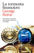 la tormenta financiera-george soros-9788423328949 la tormenta financiera-george soros-9788423328949