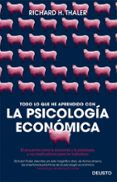 todo lo que he aprendido con la psicología económica-richard thaler-9788423425549 todo lo que he aprendido con la psicología económica-richard thaler-9788423425549