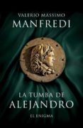 la tumba de alejandro-valerio massimo manfredi-9788425345449 la tumba de alejandro-valerio massimo manfredi-9788425345449