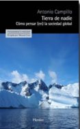 tierra de nadie: como pensar (en) la sociedad global-antonio campillo-9788425434549 tierra de nadie: como pensar (en) la sociedad global-antonio campillo-9788425434549