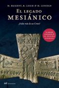 (pe) el legado mesianico ¿hubo mas de un cristo?-michael baigent-richard leigh-henry lincoln-9788427030749 (pe) el legado mesianico ¿hubo mas de un cristo?-michael baigent-richard leigh-henry lincoln-9788427030749
