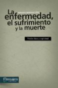 la enfermedad, el sufrimiento y la muerte (ebook)-9788427134249 la enfermedad, el sufrimiento y la muerte (ebook)-9788427134249