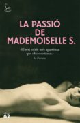 la passió de mademoiselle s. (ebook)-9788429774849 la passió de mademoiselle s. (ebook)-9788429774849