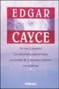 edgar cayce: su vida y su universo-9788430530649 edgar cayce: su vida y su universo-9788430530649