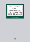 compendio de derecho del trabajo (7ª ed.)-jesus cruz villalon-9788430963249 compendio de derecho del trabajo (7ª ed.)-jesus cruz villalon-9788430963249