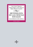 metodologia de las ciencias sociales (3ª ed.): una introduccion critica-luis castro nogueira-9788430966349 metodologia de las ciencias sociales (3ª ed.): una introduccion critica-luis castro nogueira-9788430966349