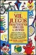 mil juegos para entretener y divertir a los niños-martino lironi-9788431519049 mil juegos para entretener y divertir a los niños-martino lironi-9788431519049