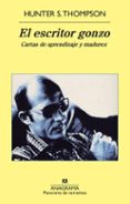 el escritor gonzo-hunter s. thompson-9788433978349 el escritor gonzo-hunter s. thompson-9788433978349