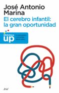 el cerebro infantil: la gran oportunidad (ebook)-jose antonio marina-9788434413849 el cerebro infantil: la gran oportunidad (ebook)-jose antonio marina-9788434413849