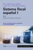 sistema fiscal español i-emilio albi-raquel paredes-jose antonio rodriguez ondarza-9788434426849 sistema fiscal español i-emilio albi-raquel paredes-jose antonio rodriguez ondarza-9788434426849
