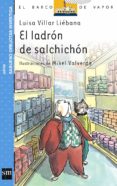 el ladron de salchichon-luisa villar liebana-luis villar liebana-9788434893849 el ladron de salchichon-luisa villar liebana-luis villar liebana-9788434893849