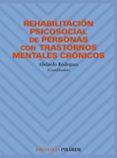 rehabilitacion psicosocial de personas con trastornos mentales cr onicos-abelardo rodriguez gonzalez-9788436811049 rehabilitacion psicosocial de personas con trastornos mentales cr onicos-abelardo rodriguez gonzalez-9788436811049