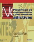 prevencion de drogodependencias y otras conductas adictivas-manuel isorna-david saavedra pino-9788436827149 prevencion de drogodependencias y otras conductas adictivas-manuel isorna-david saavedra pino-9788436827149