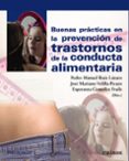 buenas prácticas en la prevención de trastornos de la conducta al imentaria-pedro manuel ruiz lazaro-9788436837049 buenas prácticas en la prevención de trastornos de la conducta al imentaria pedro manuel ruiz lazaro 9788436837049