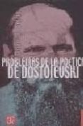 problemas de la poetica de dostoievski-mijail bajtin-9788437505749 problemas de la poetica de dostoievski-mijail bajtin-9788437505749