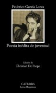 poesia inedita de juventud-federico garcia lorca-9788437612249 poesia inedita de juventud-federico garcia lorca-9788437612249