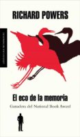 el eco de la memoria-richard powers-9788439721949 el eco de la memoria-richard powers-9788439721949