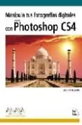 manipula tus fotografias digitales con photoshop cs4-scott kelby-9788441525849 manipula tus fotografias digitales con photoshop cs4-scott kelby-9788441525849