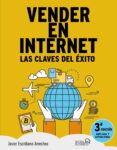 vender en internet (3ª ed.) (social media)-javier escribano arrechea-9788441539549 vender en internet (3ª ed.) (social media)-javier escribano arrechea-9788441539549