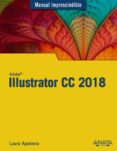 illustrator cc 2018 (manual imprescindible)-laura apolonio guerra-9788441540149 illustrator cc 2018 (manual imprescindible)-laura apolonio guerra-9788441540149