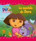 la mochila de dora (dora la exploradora)-9788448832049 la mochila de dora (dora la exploradora)-9788448832049
