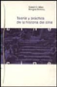 teoria y practica de la historia del cine-robert c. allen-douglas gomery-9788449301049 teoria y practica de la historia del cine-robert c. allen-douglas gomery-9788449301049