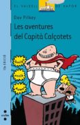 les aventures del capita calçotets-dav pilkey-9788466102049 les aventures del capita calçotets-dav pilkey-9788466102049
