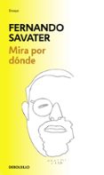 mira por donde-fernando savater-9788466331449 mira por donde-fernando savater-9788466331449
