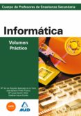 informatica: volumen practico: profesores de educacion secundaria-9788466504249 informatica: volumen practico: profesores de educacion secundaria-9788466504249