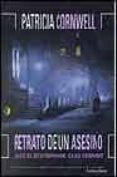 retrato de un asesino: jack el destripador caso cerrado-patricia cornwell-9788466616249 retrato de un asesino: jack el destripador caso cerrado-patricia cornwell-9788466616249