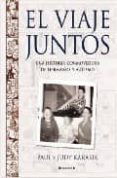 el viaje juntos: una historia conmovedora de hermanos y autismo-paul karasik-judy karasik-9788466642149 el viaje juntos: una historia conmovedora de hermanos y autismo-paul karasik-judy karasik-9788466642149
