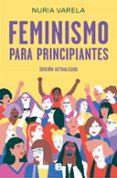 feminismo para principiantes-nuria varela-9788466663649 feminismo para principiantes-nuria varela-9788466663649