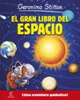 geronimo stilton: el gran libro del espacio-geronimo stilton-9788467043549 geronimo stilton: el gran libro del espacio-geronimo stilton-9788467043549
