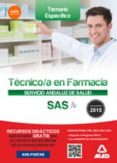 técnico en farmacia del servicio andaluz de salud. temario específico.-9788467682649 técnico en farmacia del servicio andaluz de salud. temario específico.-9788467682649