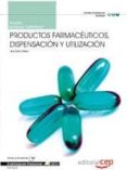 manual productos farmaceuticos, dispensacion y utilizacion. cuali ficaciones profesionales-ana sanz cillero-9788468116549 manual productos farmaceuticos, dispensacion y utilizacion. cuali ficaciones profesionales-ana sanz cillero-9788468116549