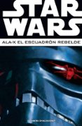 star wars: ala x escuadrón rebelde nº03-9788468478449 star wars: ala x escuadrón rebelde nº03-9788468478449