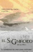 el significado de la vida (ebook)-9788469594049 el significado de la vida (ebook)-9788469594049