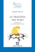 la tragedia del euro-philipp bagus-9788472095649 la tragedia del euro-philipp bagus-9788472095649