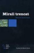 mirall trencat-mercè rodoreda-mercè rodoreda-9788473291149 mirall trencat-mercè rodoreda-mercè rodoreda-9788473291149